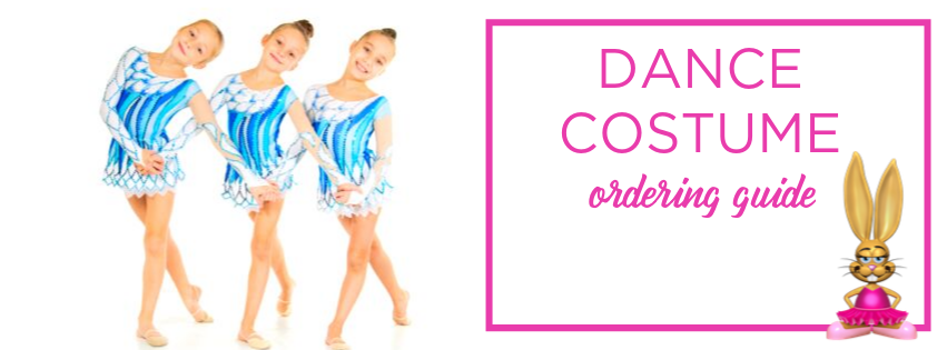 Dance costume ordering guide.