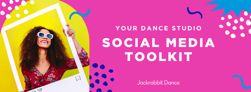 Your Dance Studio social media toolkit