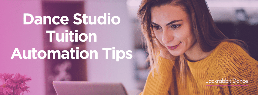 Dance-studio-tuition-automation-tips