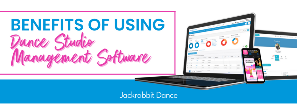 Benefits-of-using-a-dance-studio-management-software