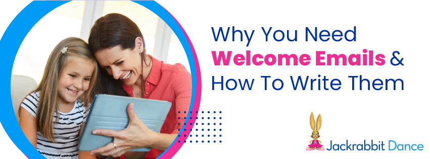 Why-you-need-welcome-emails-and-how-to-write-them