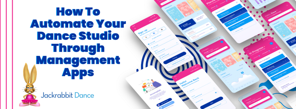 How-To-Automate-Your-Dance-Studio-Through-Management-Apps.