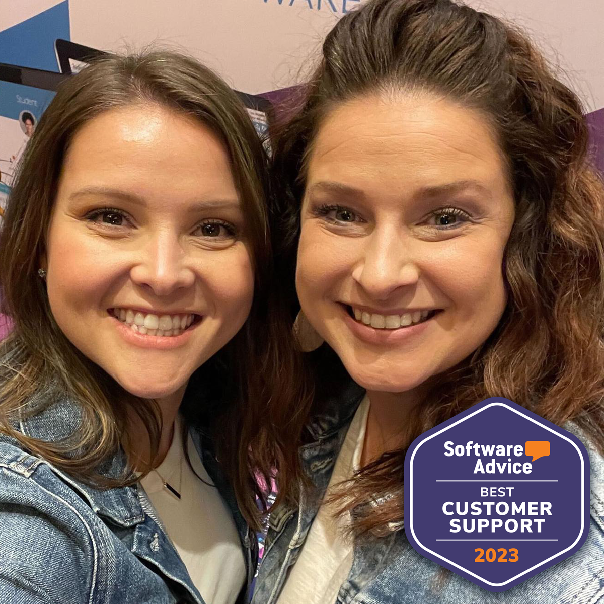 Molly and Amber selfie with software advice best customer support badge